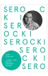 Pisz� tylko muzyk� Kazimierz Serocki