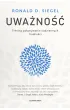 Uwa�no��. Trening pokonywania codziennych trudno�ci