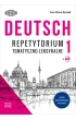 DEUTSCH 1. Repetytorium tematyczno-leksykalne.  Poziom B1-B2