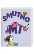 Smutno mi