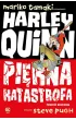 DC Powie�� graficzna 13+ Harley Quinn. Pi�kna katastrofa