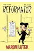 Reformator. Marcin Luter