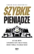 Szybkie pieniądze. Jak tajne umowy, szpiegowskie afery i walka o władzę zmieniły Formułę 1 w globalny biznes – Caroline Reid|Christian Sylt – okładka ebook