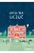 Hotel dla Uczu�