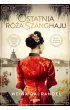 Ostatnia r�a Szanghaju
