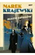 Miasto szpieg�w. Edward Popielski. Tom 10