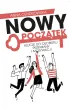 Nowy Pocz�tek - Klucze do osobistej przemiany i motywacji