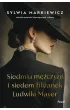 Siedmiu m�czyzn i siedem fili�anek Ludwiki Mayer