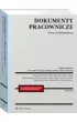 Dokumenty pracownicze. Wzory. Komentarze
