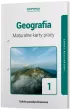 Geografia 1. Maturalne karty pracy. Zakres rozszerzony. Szko�y ponadpodstawowe