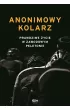 Anonimowy kolarz. Prawdziwe życie w zawodowym peletonie – Anonimowy Kolarz – okładka ebook