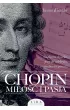 Chopin. Miłość i pasja – Iwona Kienzler – okładka ebook