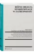 R�ne oblicza dyskryminacji w zatrudnieniu