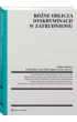 R�ne oblicza dyskryminacji w zatrudnieniu