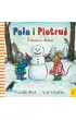 Pola i Piotru�. Zimowy dzie�