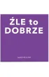 �le to Dobrze Tactic