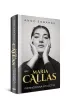 Maria Callas. Primadonna stulecia