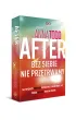 Bez siebie nie przetrwamy. After. Tom 4