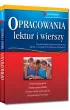 Opracowania lektur i wierszy gimnazjum