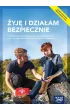 �yj� i dzia�am bezpiecznie. Podr�cznik do edukacji dla bezpiecze�stwa dla liceum og�lnokszta�c�cego i technikum