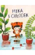 Arcygro�ne domostwory. Mika i Ch�odek