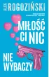 Mi�o�� ci nic nie wybaczy