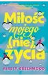 Miłość mojego (nie)życia – Kristy  Greenwood – okładka ebook