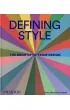 Defining Style. The Book of Interior Design wer. angielska