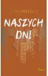 Opowie�ci naszych dni