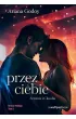 Przez ciebie