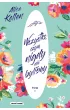 Wszystko, czym nigdy nie byli�my. Tom 1