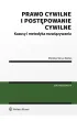 Prawo cywilne i post�powanie cywilne. Kazusy i metodyka rozwi�zywania