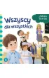Wszyscy dla wszystkich