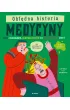 Ob��dna historia medycyny. Ksi��ka z kurzajkami, mn�stwem fakt�w oraz obrzydliwych odkry�