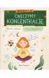 Szko�a i ja. �wiczymy koncentracj�