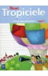 Nowi Tropiciele. Karty �wicze�. Klasa 1. Cz�� 1. Edukacja Wczesnoszkolna