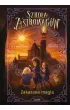 Zakazana magia. Szko�a Astromag�w. Tom 2