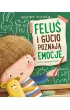Felu� i Gucio poznaj� emocje