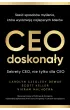 CEO doskona�y. Sze�� sposob�w my�lenia, kt�re wyr�niaj� najlepszych lider�w