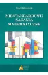 Niestandardowe zadania matematyczne