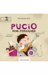 Pucio robi porzdek