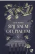 �pij snem ot�pia�ym