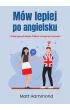 Mów lepiej po angielsku – Matt Hammond – okładka ebook