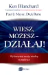Wiesz, mo�esz dzia�aj. Wykorzystaj swoj� wiedz� w praktyce