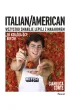 Italian/American. Wszystko smakuje lepiej z makaronem!