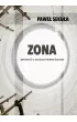 ZONA. Opowieść o radioaktywnym świecie – Paweł  Sekuła – okładka ebook