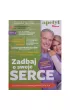 Zadbaj O Swoje Serce. Apetyt Na Zdrowie