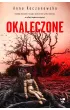 Okaleczone. Prokurator Hanna Osul. Tom 1 – Anna Kaczanowska – okładka ebook