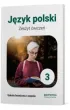 J�zyk Polski 3. Zeszyt �wicze�. Szko�a bran�owa I stopnia