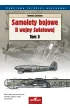 Samoloty bojowe II wojny �wiatowej. Tom 3. Panorama techniki wojskowej